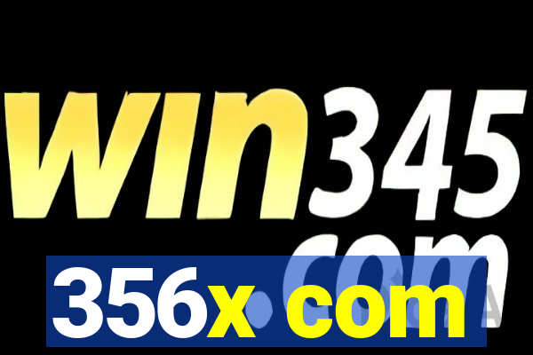 356x com